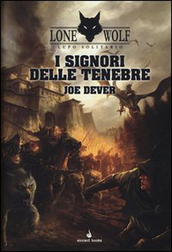 I signori delle tenebre. Lupo Solitario. Serie Kai - Librerie.coop I signori delle tenebre. Lupo Solitario. Serie Kai - Librerie.coop