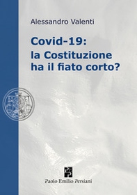 Covid-19: la Costituzione ha il fiato corto? - Librerie.coop