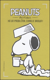 Ho un problema, Charlie Brown! - Vol. 12 - Librerie.coop