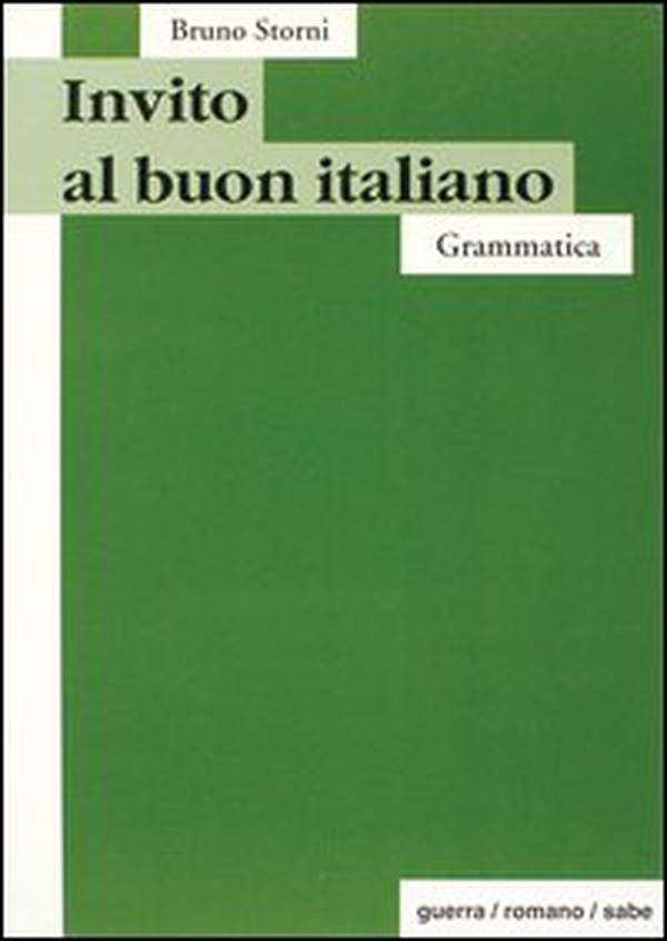Invito al buon italiano. Grammatica - Librerie.coop Invito al buon italiano. Grammatica - Librerie.coop