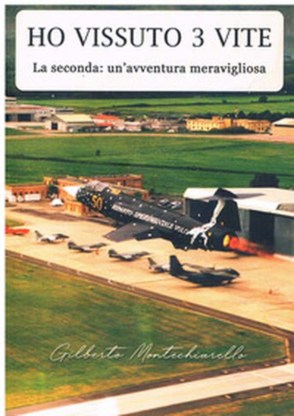 Ho vissuto 3 vite. La seconda: un'avventura meravigliosa - Librerie.coop Ho vissuto 3 vite. La seconda: un'avventura meravigliosa - Librerie.coop