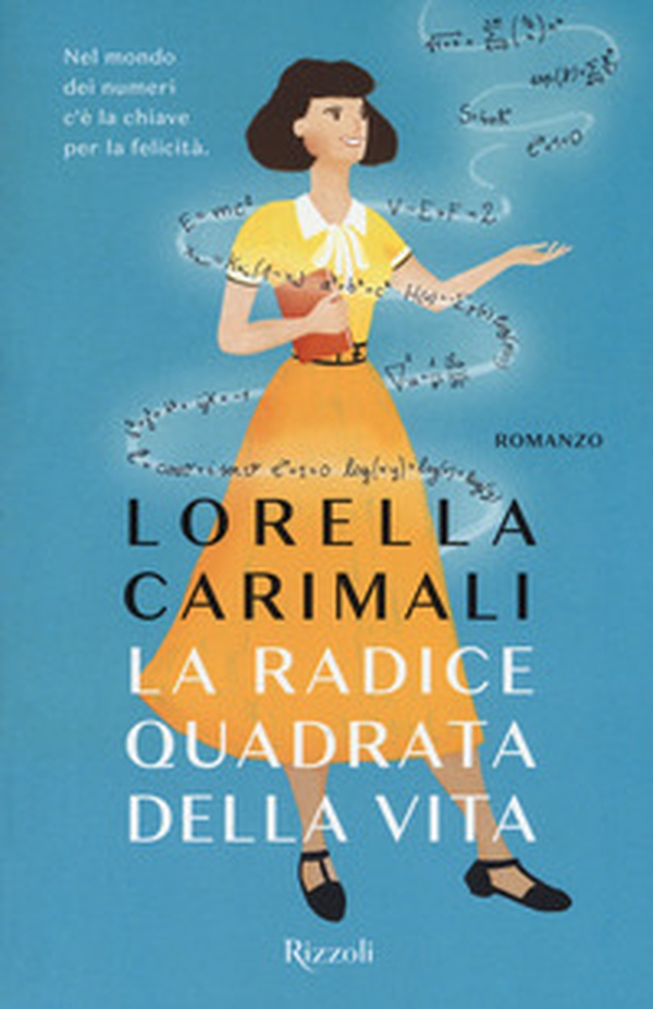 La radice quadrata della vita - Librerie.coop La radice quadrata della vita - Librerie.coop
