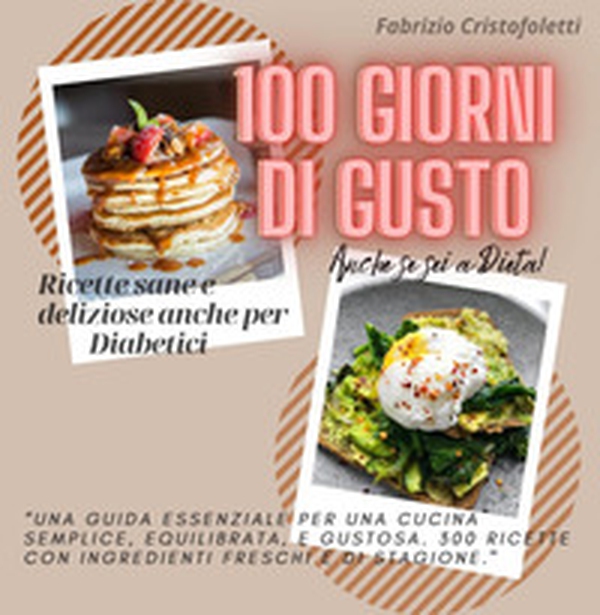 100 giorni di gusto - Librerie.coop 100 giorni di gusto - Librerie.coop