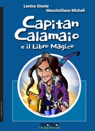 Capitan Calamaio e il libro magico - Librerie.coop