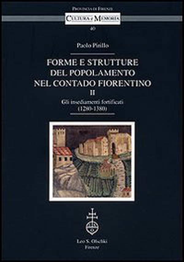 Forme e strutture del popolamento nel contado fiorentino - Vol. 2 - Librerie.coop Forme e strutture del popolamento nel contado fiorentino - Vol. 2 - Librerie.coop