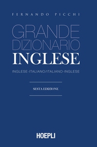 Grande dizionario di inglese. Inglese-italiano, italiano-inglese - Librerie.coop