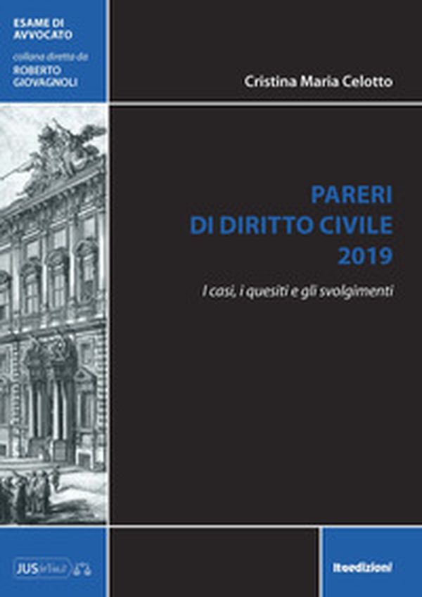 Pareri di diritto civile 2019. I casi, i quesiti e gli svolgimenti - Librerie.coop Pareri di diritto civile 2019. I casi, i quesiti e gli svolgimenti - Librerie.coop