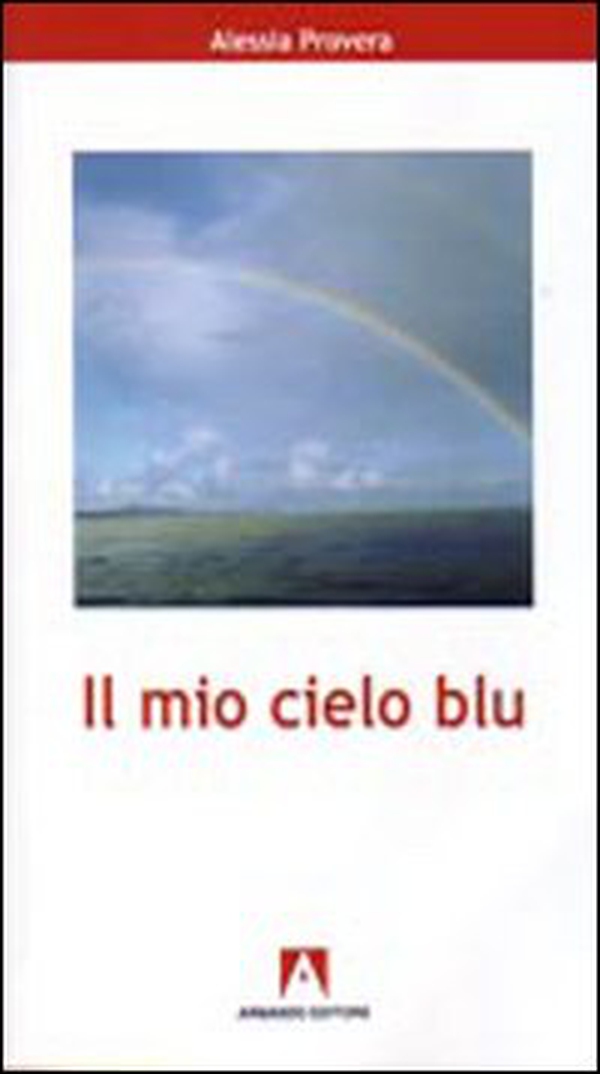 Il mio cielo blu - Librerie.coop Il mio cielo blu - Librerie.coop
