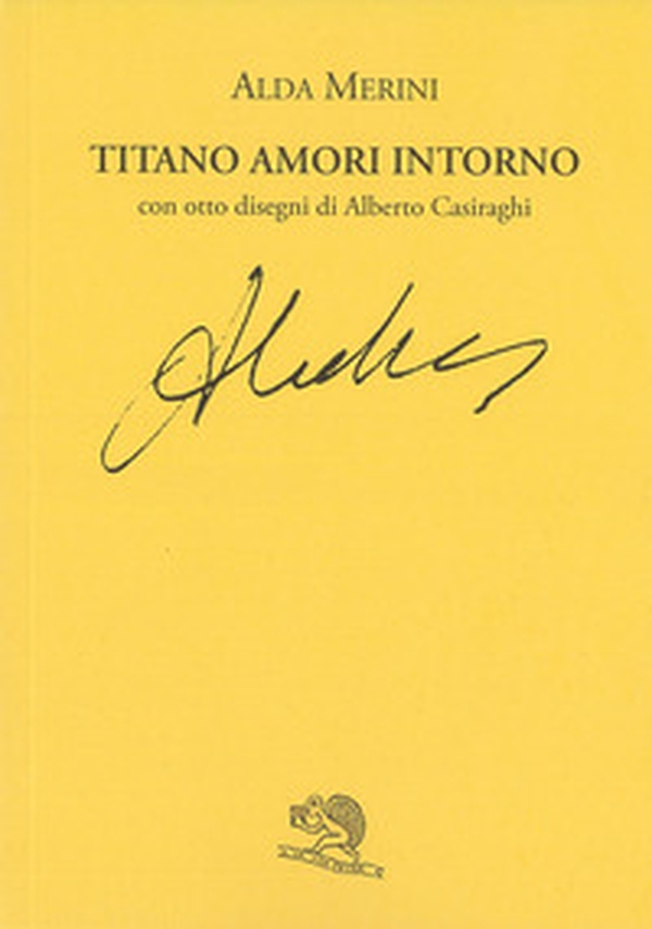 Titano. Amori intorno - Librerie.coop Titano. Amori intorno - Librerie.coop