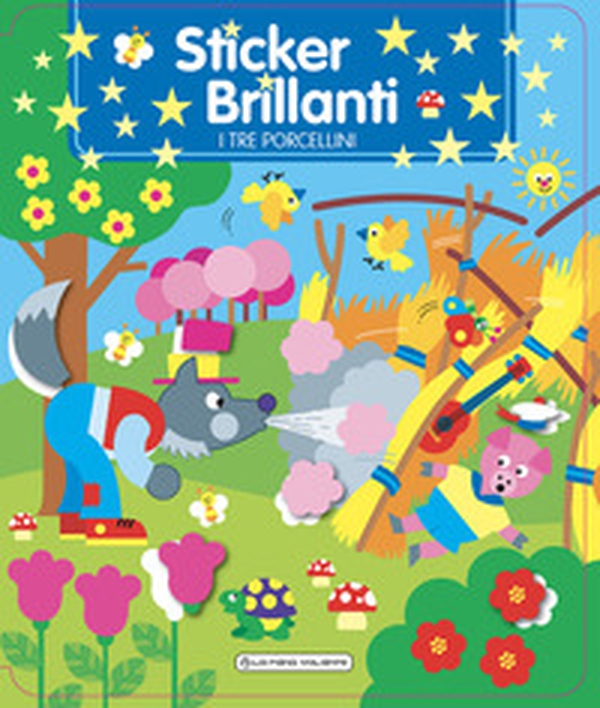 I tre porcellini. Sticker brillanti - Librerie.coop I tre porcellini. Sticker brillanti - Librerie.coop