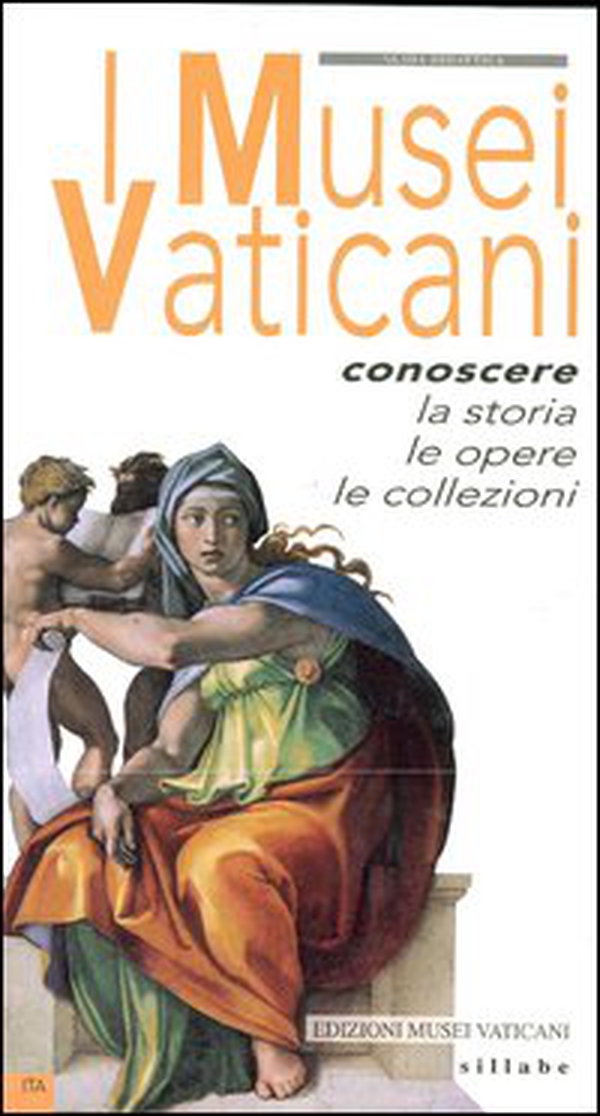 I musei vaticani. Conoscere la storia, le opere, le collezioni - Librerie.coop I musei vaticani. Conoscere la storia, le opere, le collezioni - Librerie.coop