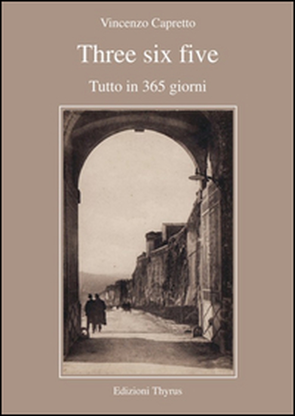 Three six five. Tutto in 365 giorni - Librerie.coop Three six five. Tutto in 365 giorni - Librerie.coop