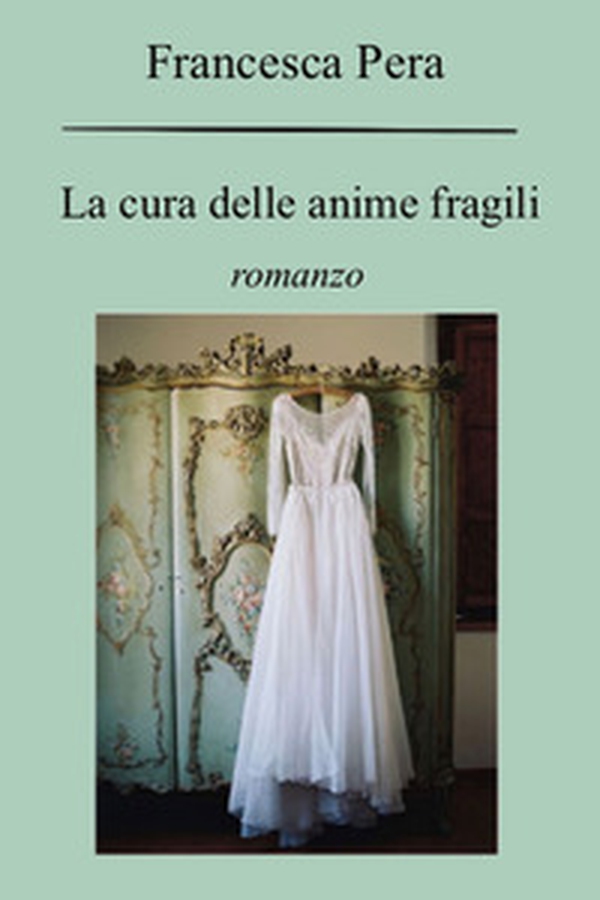 La cura delle anime fragili - Librerie.coop La cura delle anime fragili - Librerie.coop