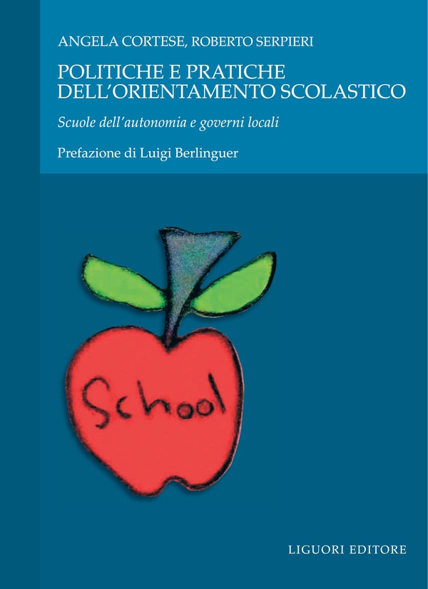 Politiche e pratiche dell’orientamento scolastico - Librerie.coop Politiche e pratiche dell’orientamento scolastico - Librerie.coop