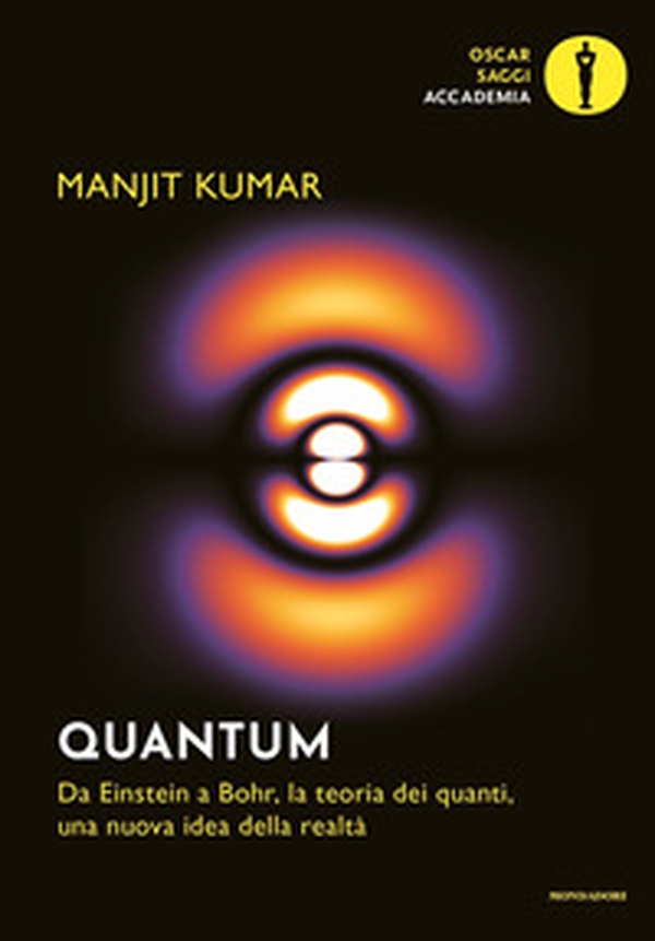 Quantum. Da Einstein a Bohr, la teoria dei quanti, una nuova idea della realtà - Librerie.coop Quantum. Da Einstein a Bohr, la teoria dei quanti, una nuova idea della realtà - Librerie.coop