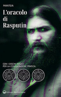 L'oracolo di Rasputin. Con i dischi magici per la consultazione pratica - Librerie.coop
