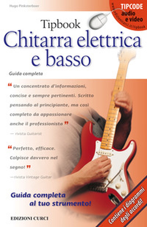 Tipbook. Chitarra elettrica e basso. Guida completa - Librerie.coop Tipbook. Chitarra elettrica e basso. Guida completa - Librerie.coop