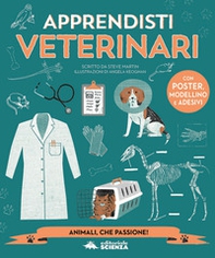 Apprendista veterinario. Con adesivi - Librerie.coop