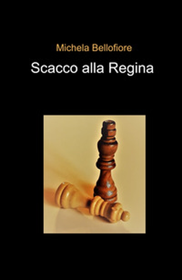 Scacco alla Regina - Librerie.coop Scacco alla Regina - Librerie.coop