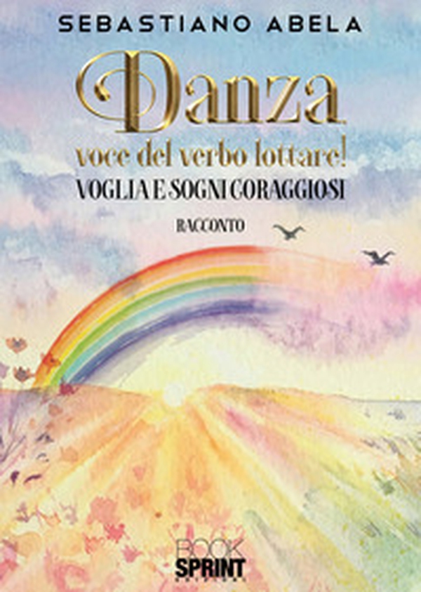 Danza, voce del verbo lottare! - Librerie.coop Danza, voce del verbo lottare! - Librerie.coop