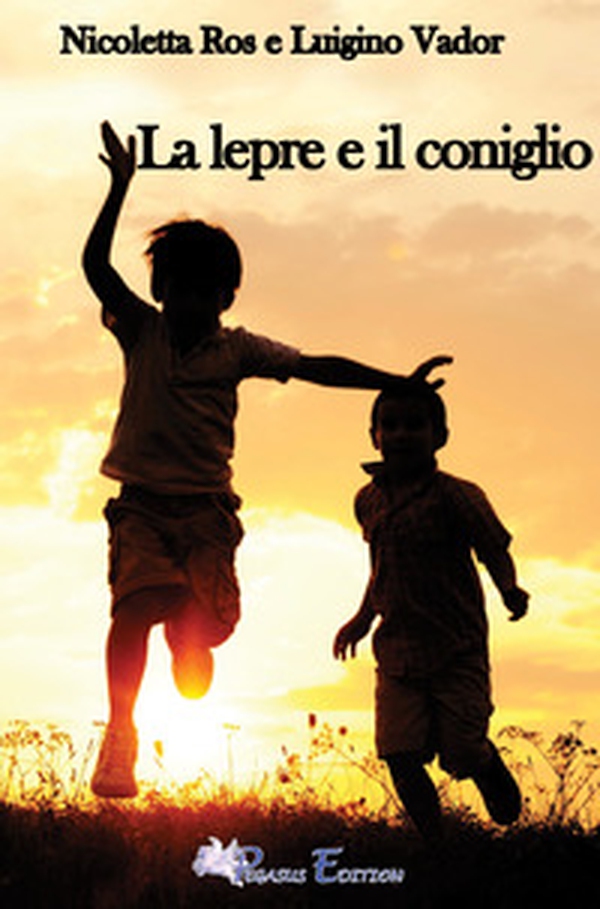 La lepre e il coniglio - Librerie.coop La lepre e il coniglio - Librerie.coop