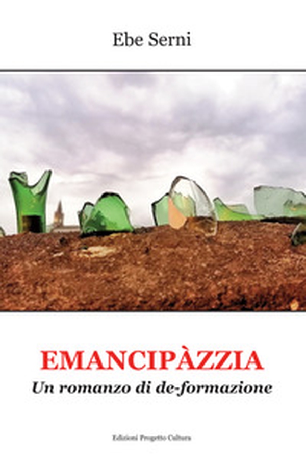 Emancipàzzia. Un romanzo di de-formazione - Librerie.coop Emancipàzzia. Un romanzo di de-formazione - Librerie.coop