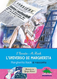 L'universo di Margherita. Margherita Hack si racconta - Librerie.coop