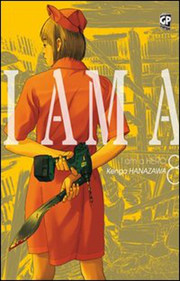 I am a hero - Vol. 8 - Librerie.coop I am a hero - Vol. 8 - Librerie.coop