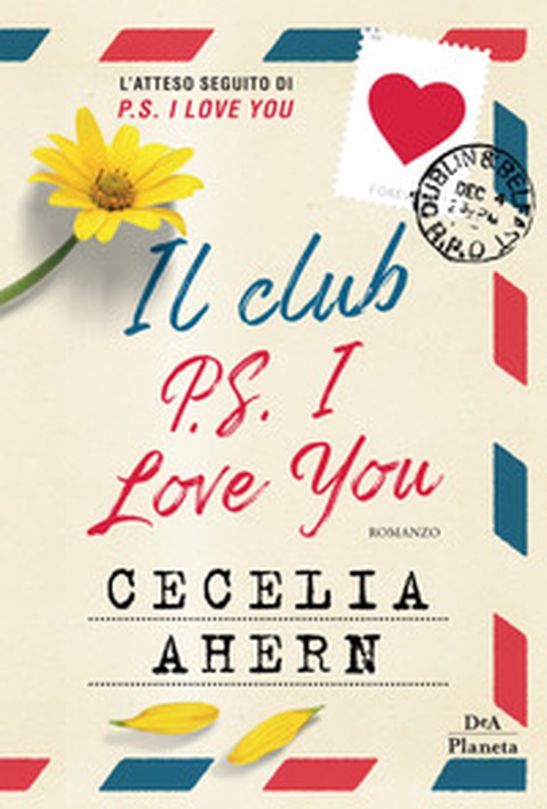 Il club P.S. I love you - Librerie.coop Il club P.S. I love you - Librerie.coop