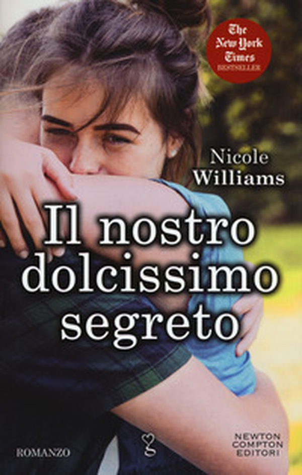 Il nostro dolcissimo segreto - Librerie.coop Il nostro dolcissimo segreto - Librerie.coop