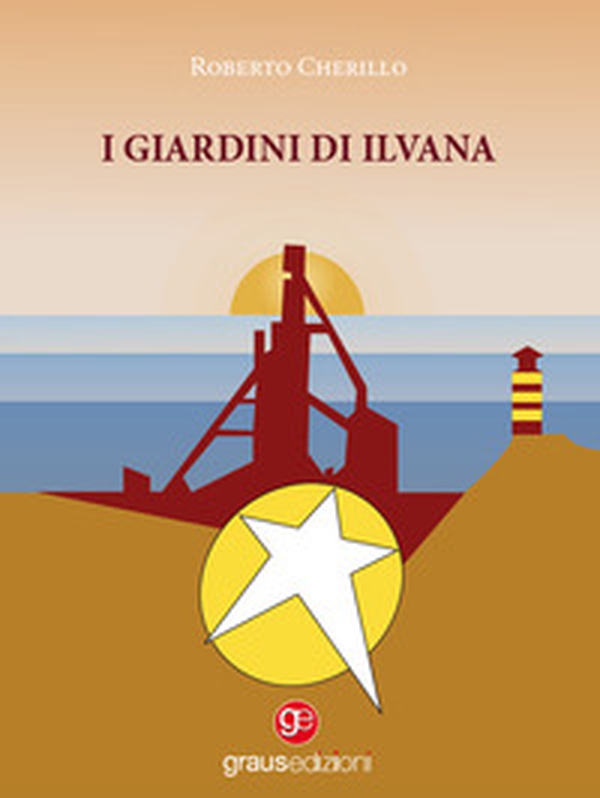 I giardini di Ilvana - Librerie.coop I giardini di Ilvana - Librerie.coop