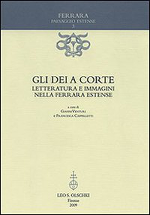Gli dèi a corte. Letteratura e immagini nella Ferrara estense - Librerie.coop Gli dèi a corte. Letteratura e immagini nella Ferrara estense - Librerie.coop