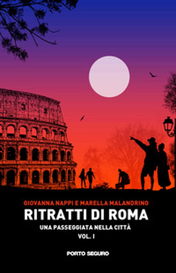 Ritratti di Roma - Vol. 1 - Librerie.coop Ritratti di Roma - Vol. 1 - Librerie.coop