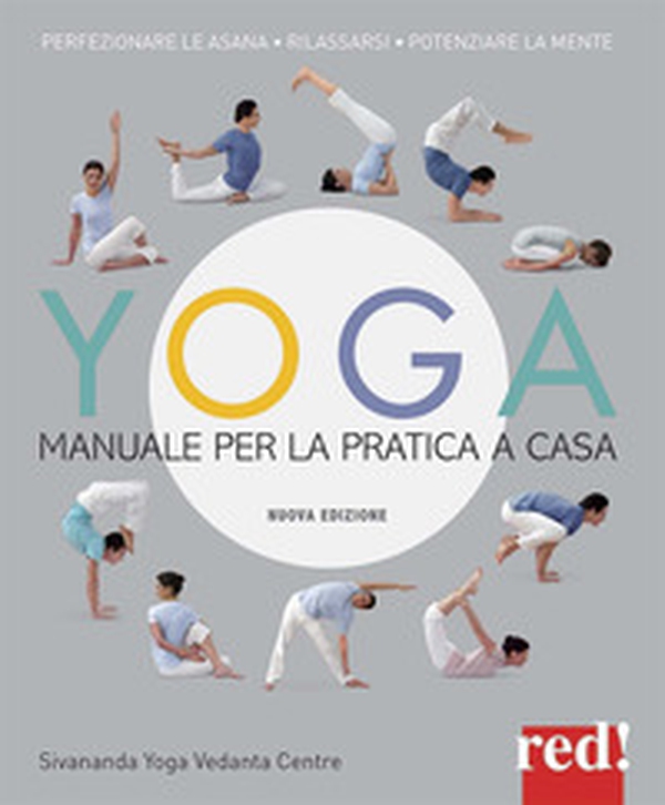 Yoga. Manuale per la pratica a casa - Librerie.coop Yoga. Manuale per la pratica a casa - Librerie.coop