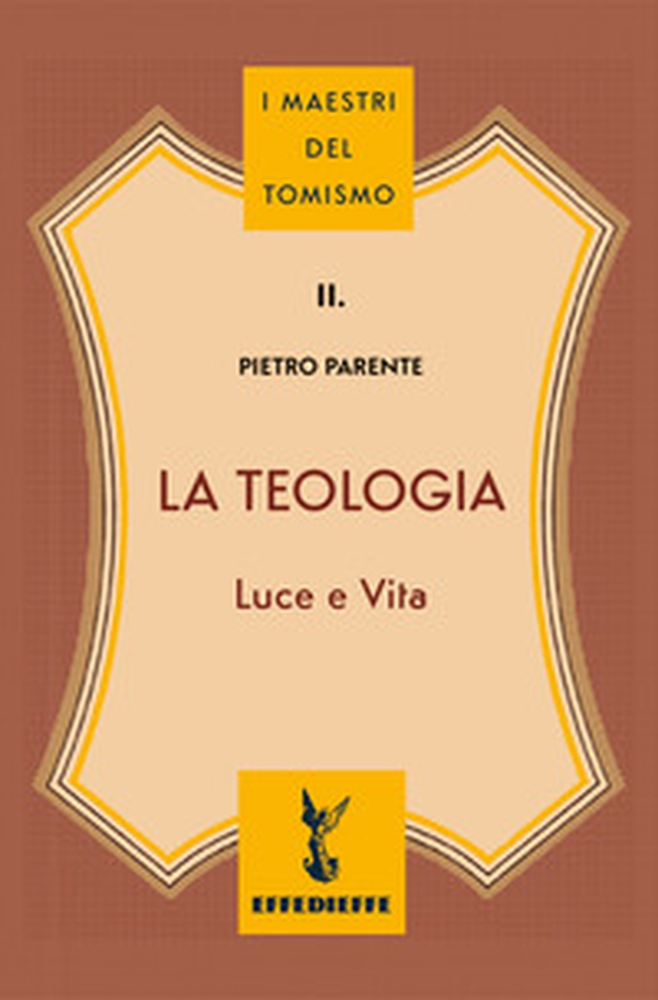 La teologia. Luce e vita - Librerie.coop La teologia. Luce e vita - Librerie.coop