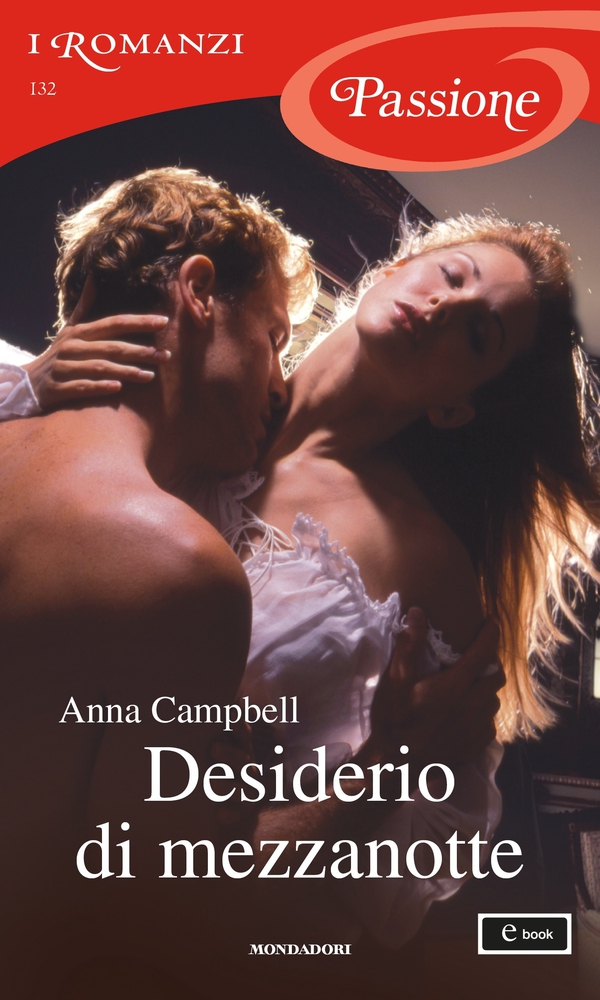 Desiderio di mezzanotte (I Romanzi Passione) - Librerie.coop Desiderio di mezzanotte (I Romanzi Passione) - Librerie.coop