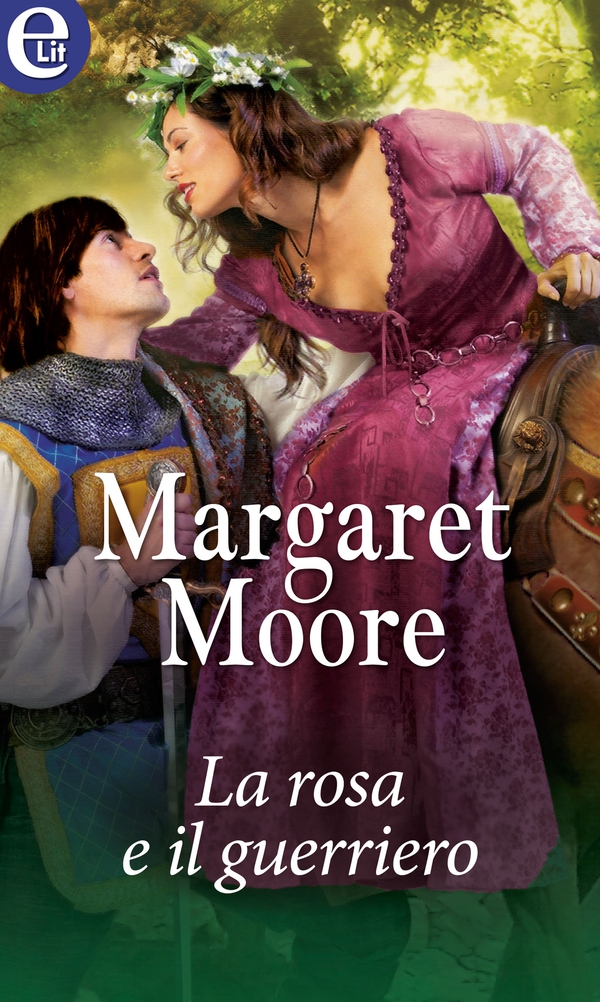 La rosa e il guerriero (eLit) - Librerie.coop La rosa e il guerriero (eLit) - Librerie.coop