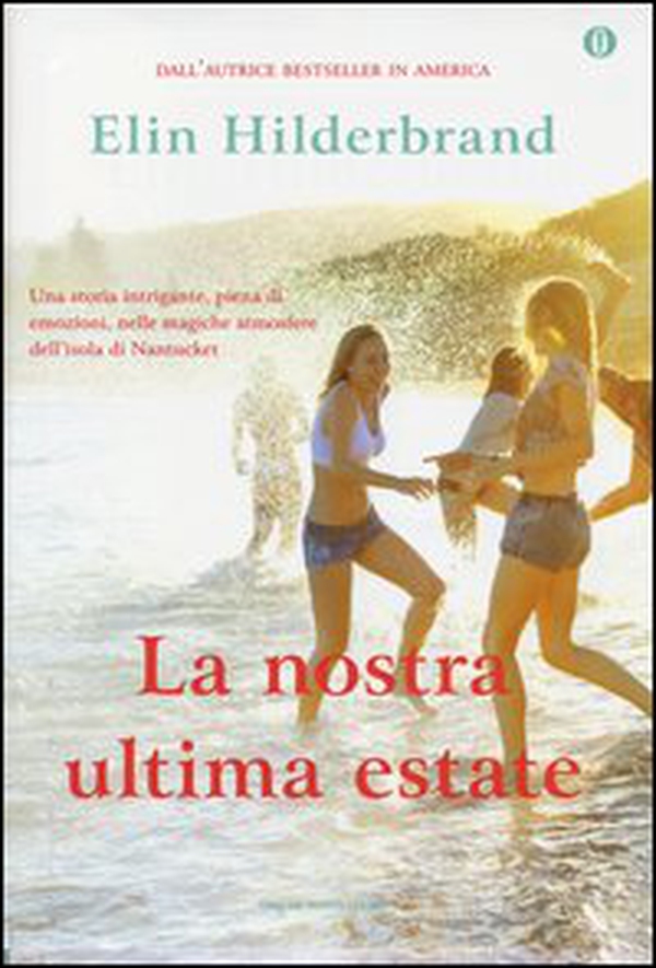 La nostra ultima estate - Librerie.coop La nostra ultima estate - Librerie.coop