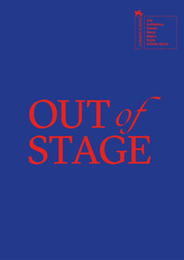 Biennale Musica 2022. Out of stage. Ediz. italiana e inglese - Librerie.coop Biennale Musica 2022. Out of stage. Ediz. italiana e inglese - Librerie.coop