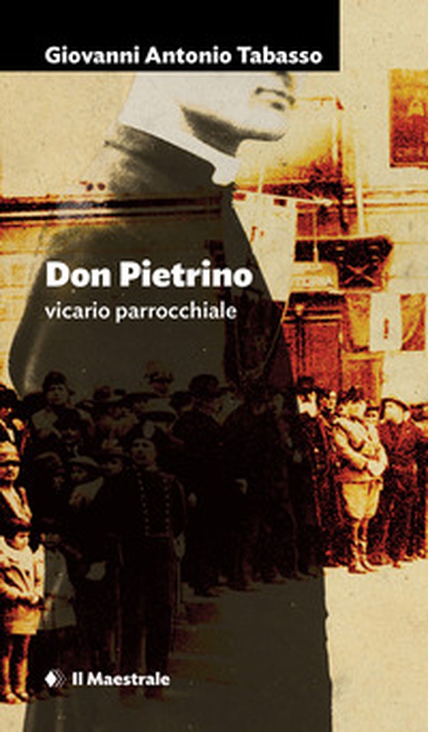 Don Pietrino vicario parrocchiale - Librerie.coop Don Pietrino vicario parrocchiale - Librerie.coop