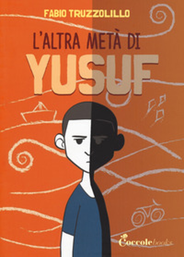 L'altra meta di Yusuf - Librerie.coop L'altra meta di Yusuf - Librerie.coop