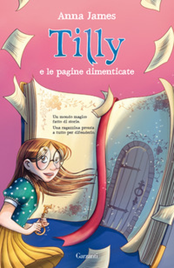 Tilly e le pagine dimenticate - Librerie.coop Tilly e le pagine dimenticate - Librerie.coop