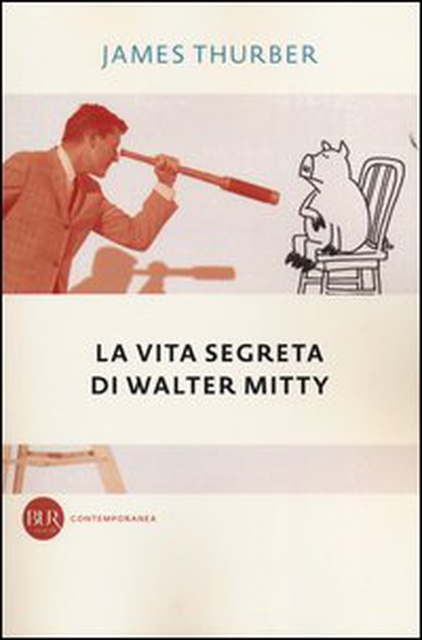 La vita segreta di Walter Mitty - Librerie.coop La vita segreta di Walter Mitty - Librerie.coop