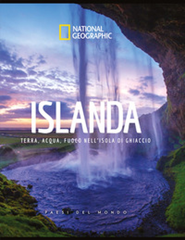 Islanda. Terra, acqua, fuoco nell'isola di ghiaccio. Paesi del mondo - Librerie.coop Islanda. Terra, acqua, fuoco nell'isola di ghiaccio. Paesi del mondo - Librerie.coop
