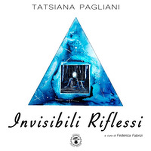 Invisibili riflessi - Librerie.coop Invisibili riflessi - Librerie.coop