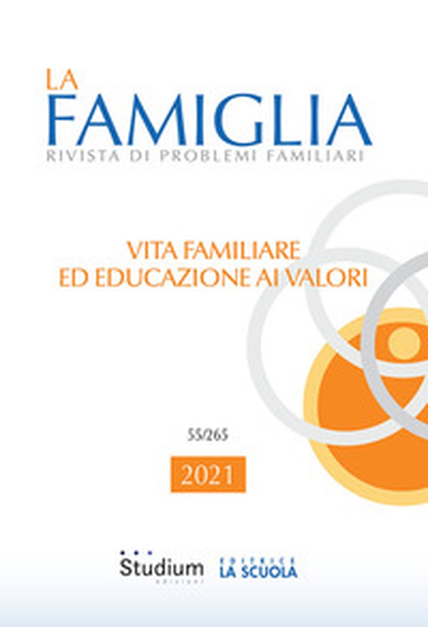 La famiglia. Rivista di problemi familiari - Librerie.coop La famiglia. Rivista di problemi familiari - Librerie.coop