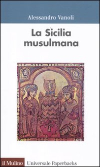La Sicilia musulmama - Librerie.coop
