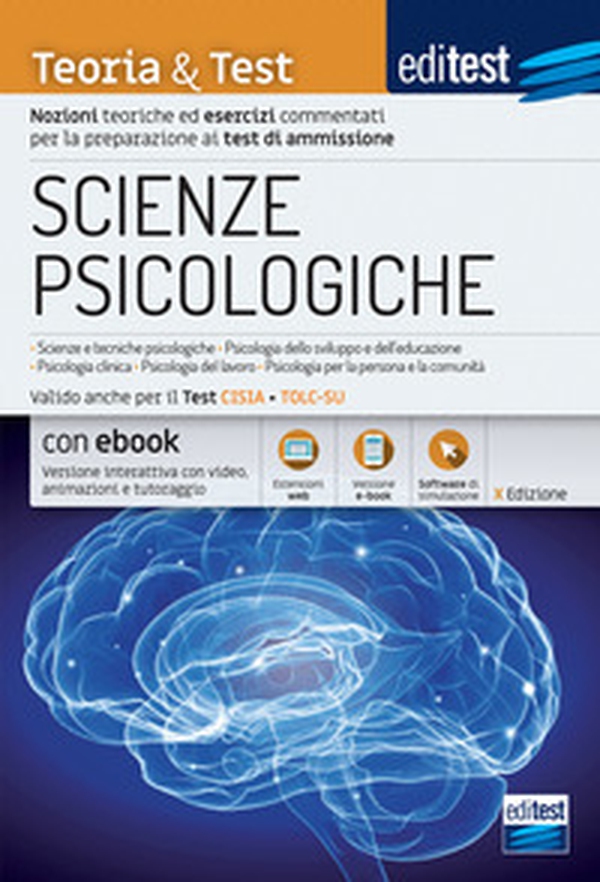 EdiTEST. Scienze psicologiche. Teoria & test. Nozioni teoriche ed esercizi commentati per la preparazione ai test di accesso - Librerie.coop EdiTEST. Scienze psicologiche. Teoria & test. Nozioni teoriche ed esercizi commentati per la preparazione ai test di accesso - Librerie.coop