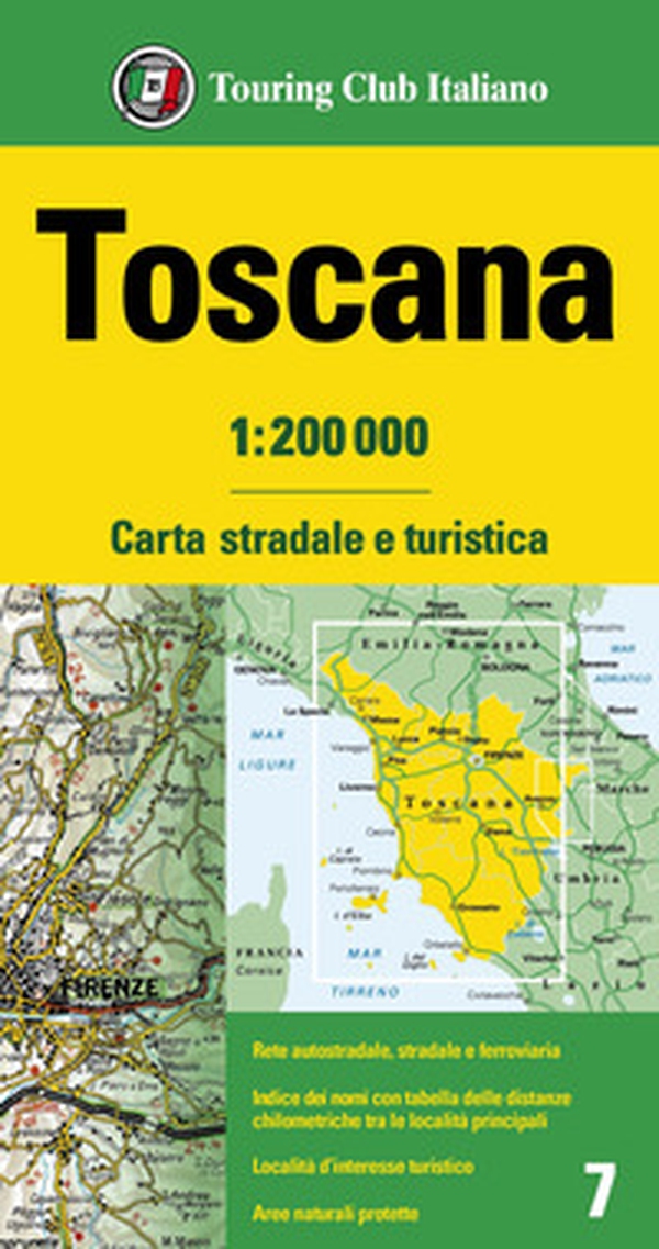 Toscana 1:200.000 - Librerie.coop Toscana 1:200.000 - Librerie.coop