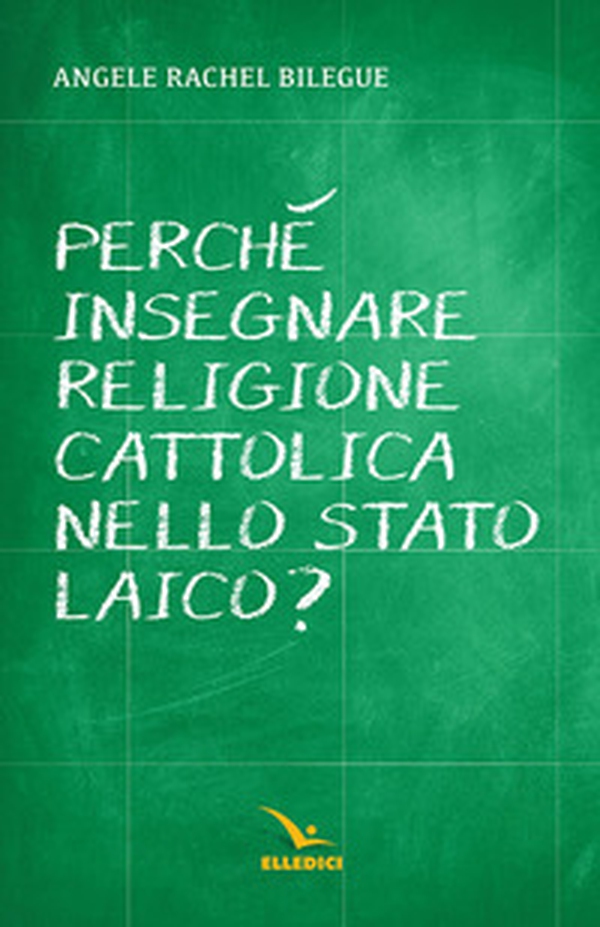 Perché insegnare religione cattolica nello Stato laico? - Librerie.coop Perché insegnare religione cattolica nello Stato laico? - Librerie.coop